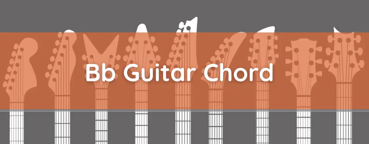 Guitar Chord B Flat Major For Beginners Music Grotto