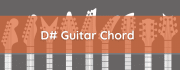 D# Major Chord, How to Play D Sharp Guitar Chord - Music Grotto