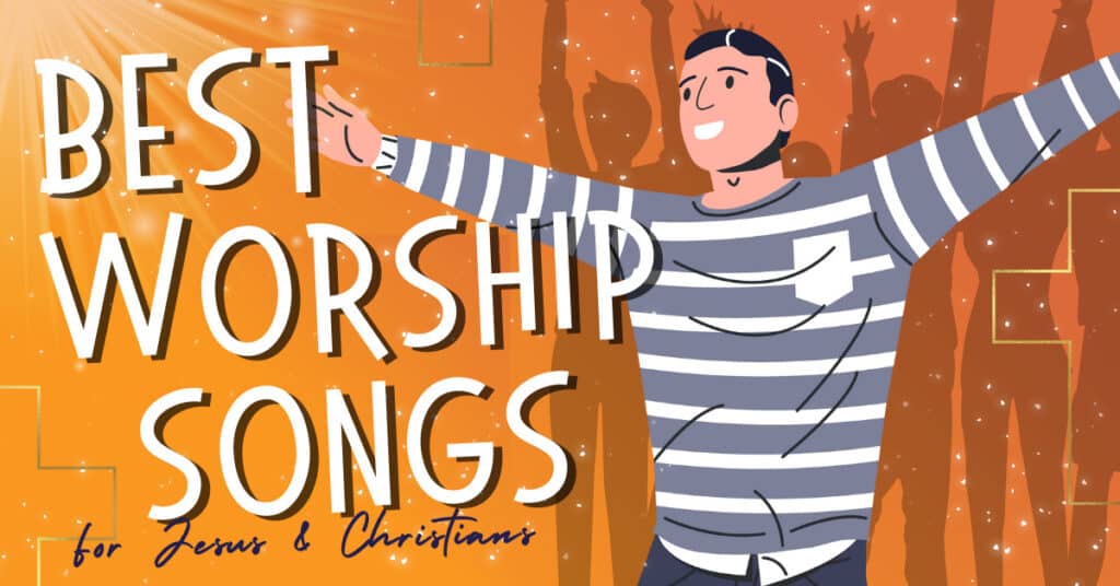 graphic for a post about the top worship songs of all time