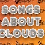 best songs about clouds playlist feature