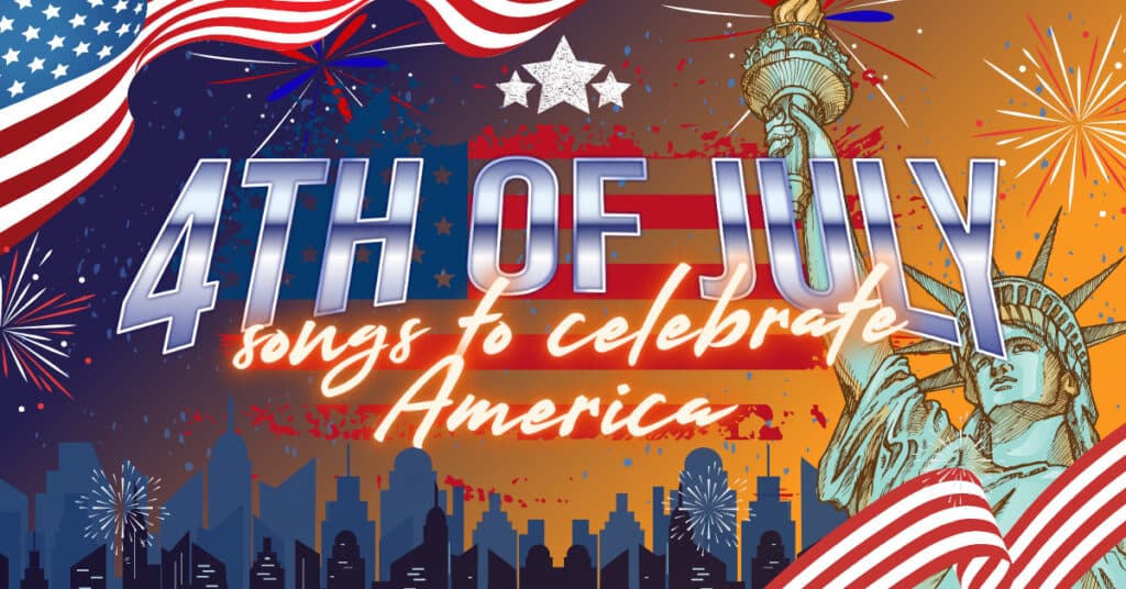 graphic art for an article listing the top 4th of July songs.