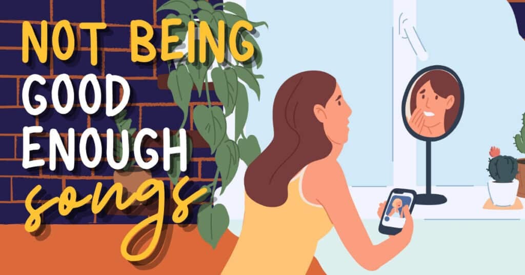 artwork for an article listing songs about not being good enough.
