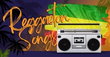 25 Best Reggaeton Songs Of All Time - Music Grotto