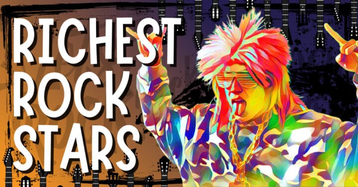 25 Richest Rockstars In The World - Music Grotto