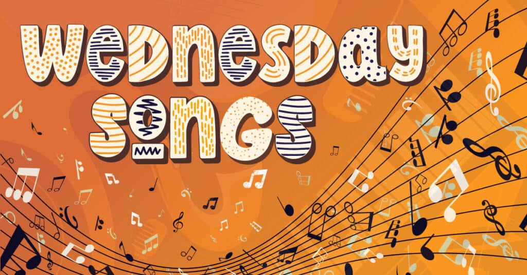25 Best Songs About Wednesday Music Grotto