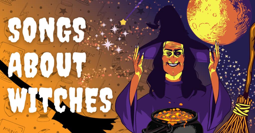 25 Songs About Witches - Music Grotto