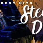 25 Best Steely Dan Songs Of All Time steely dan graphic art best songs