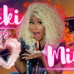 31 Best Nicki Minaj Songs artwork for an article detailing the best Nicki Minaj songs.
