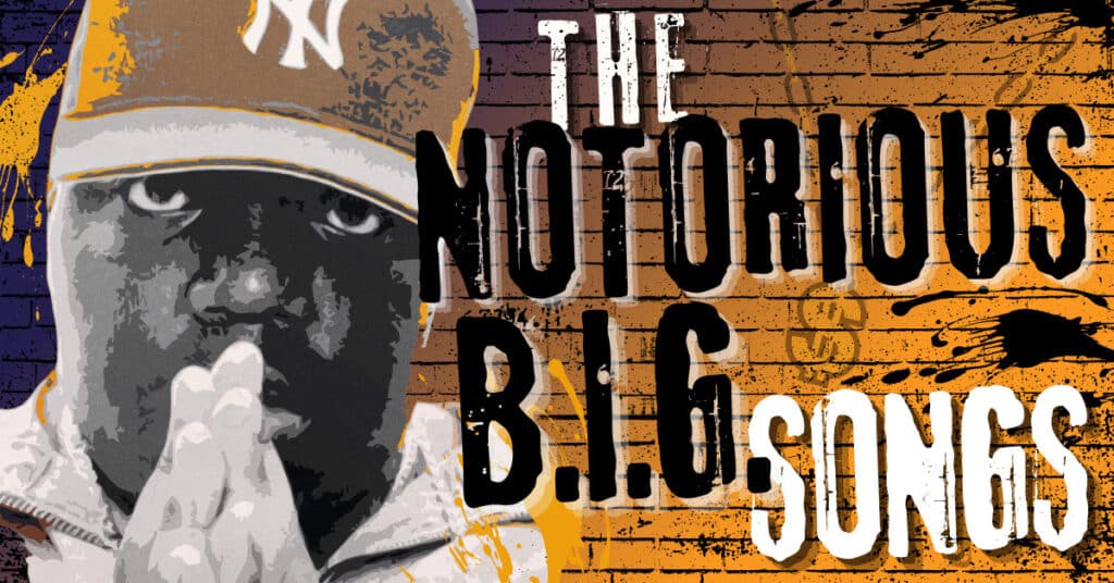 article depicting the greatest Biggie Smalls songs of his discography.