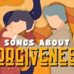 graphic for an article listing songs about forgiveness.