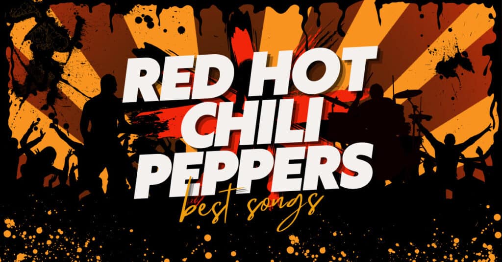 artwork for an article depicting the top Red Hot Chili Peppers songs