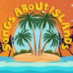 artwork for an article listing songs about islands.