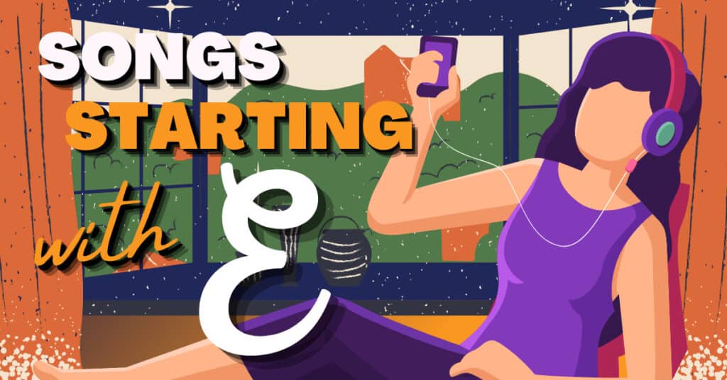 artwork for an article listing songs starting with the letter E.