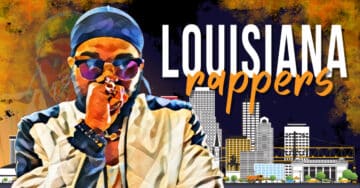 15 Best Louisiana Rappers Of All Time - Music Grotto