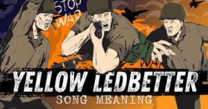 Full Meaning Of "Yellow Ledbetter" By Pearl Jam - Music Grotto
