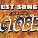 25 Best Songs About October artwork for an article listing songs about October.