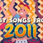 30 Best Songs From 2011 artwork for an article listing the top songs from 2011