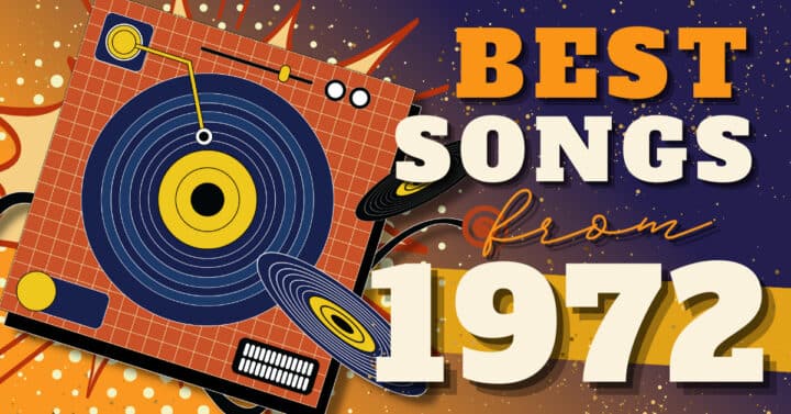 35 Best Songs From 1972 - Music Grotto